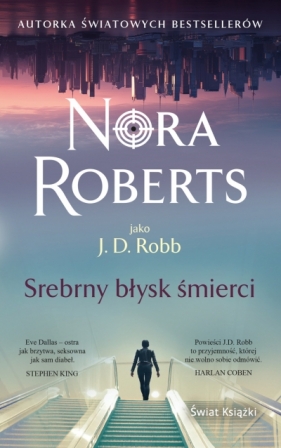 Srebrny błysk śmierci (wydanie pocketowe) - Nora Roberts