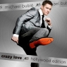 Crazy Love (Hollywood Edition) [2CD] Buble Michael