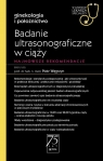 Badanie ultrasonograficzne w ciąży W gabinecie lekarza specjalisty. Piotr Węgrzyn