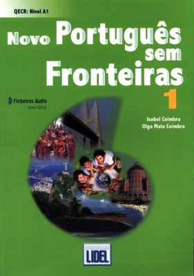Novo Portugu's sem Fronteiras 1 Livro do Aluno - Isabel Coimbra, Olga Mata Coimbra
