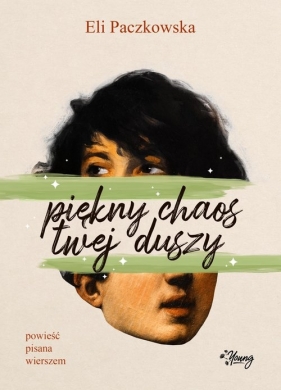 Piękny chaos twej duszy - Eli Paczkowska