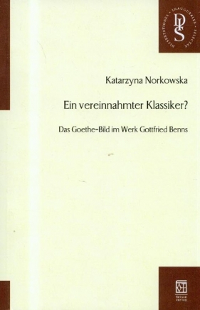 Ein vereinnahmter Klassiker? - Norkowska Katarzyna
