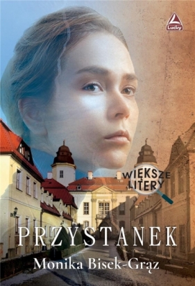 Przystanek - Monika Grąz - Bisek