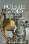 Polskie Radio w czasie II wojny światowej 90 lat Polskiego Radia