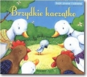 Brzydkie kaczątko Bajki znane i lubiane - Anna Podgórska
