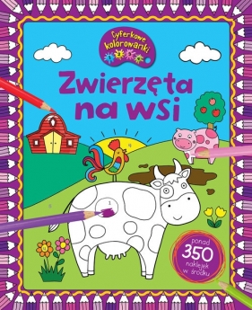 Cyfrowe kolorowanki Zwierzęta na wsi - Opracowanie zbiorowe