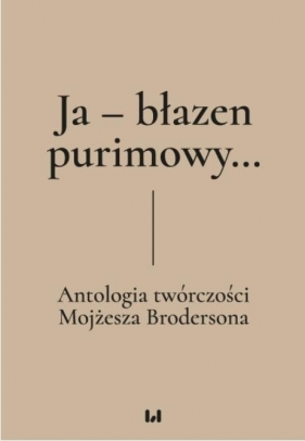 Ja - błazen purimowy... - Dariusz Dekiert, Irmina Gadowska