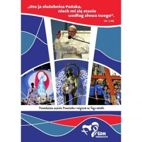 Przemówienia papieża Franciszka ŚDM Panama 2019 - Papież Franciszek