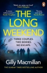 The Long Weekend Gilly Macmillan