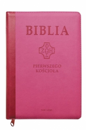Biblia pierwszego Kościoła różowa z paginatorami - Praca zbiorowa