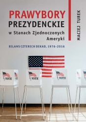 Prawybory prezydenckie w Stanach Zjednoczonych Ameryki - Turek Maciej
