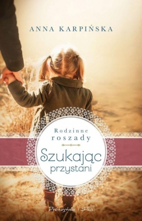 Szukając przystani (Uszkodzona okładka) - Anna Karpińska