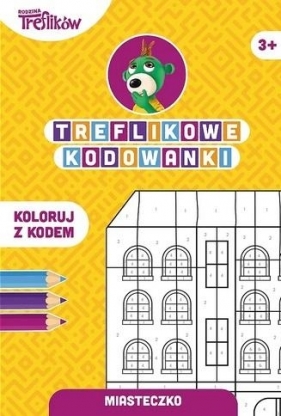 Treflikowe kodowanki. Miasteczko - Opracowanie zbiorowe