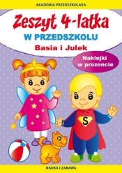 Zeszyt 4-latka Basia i Julek W przedszkolu - Paruszewska Joanna, Pawlicka Kamila