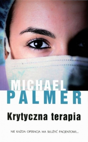Krytyczna terapia - Palmer Michael