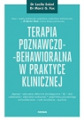 Terapia poznawczo-behawioralna w praktyce klinicznej