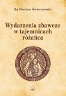 Wydarzenia zbawcze w tajemnicach różańca TW Wacław Świerzawski