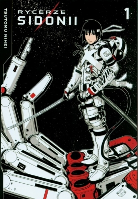 Rycerze Sidonii 1 - Tsutomu Nihei