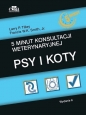 5 minut konsultacji weterynaryjnej - Larry P. Tilley, Francis W.K. Smith