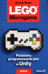 LEGO Microgame Podstawy programowania gier w Unity Ross Jacek