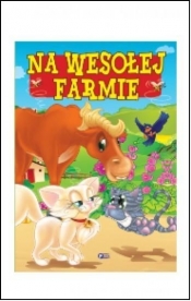 Na wesołej farmie - Izabela Jędraszek