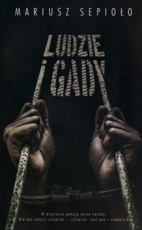 Ludzie i gady - Sepioło Mariusz