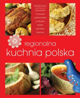 Regionalna kuchnia polska - Opracowanie zbiorowe