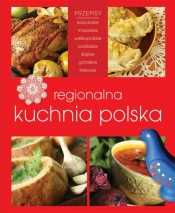 Regionalna kuchnia polska - Opracowanie zbiorowe