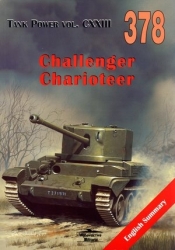 Challenger. Charioteer. Tank Power vol. CXXIII 378 - Janusz Ledwoch