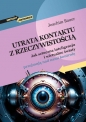 Utrata kontaktu z rzeczywistością - Joachim Bauer