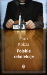 Polskie rekolekcje Kobza Piotr