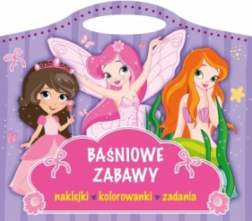 Baśniowe zabawy. Naklejki, kolorowanki, zadania - Opracowanie zbiorowe