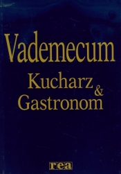 Kucharz & Gastronom Vademecum (Uszkodzona okładka)
