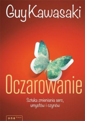 Oczarowanie - Guy Kawasaki