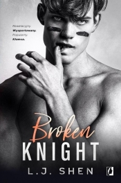 Broken Knight. All Saints High - L.J. Shen