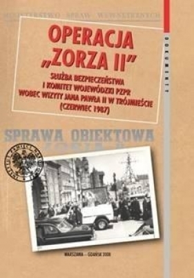 Operacja Zorza II - Sławomir Cenckiewicz, Marzena Kruk