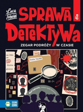 Sprawa dla detektywa. Zegar podróży w czasie - Luca Tebaldi