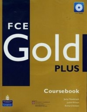 FCE Gold Plus Coursebook + CD - Newbrook Jacky, Wilson Judith, Acklam Richard
