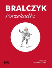 Porzekadła - Jerzy Bralczyk