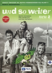 und so weiter neu 2 Zeszyt ćwiczeń Wersja rozszerzona - Marta Kozubska, Ewa Krawczyk, Lucyna Zastąpiło