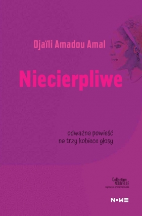 Niecierpliwe Collection Nouvelle - Djaili Amadou Amal