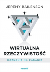 Wirtualna rzeczywistość Doznanie na żądanie