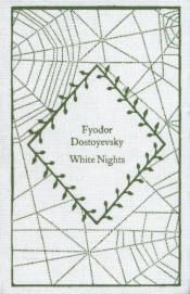 White Nights - Fiodor Dostojewski