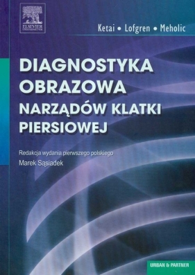 Diagnostyka obrazowa narządów klatki piersiowej - <br />
