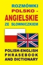Rozmówki polsko angielskie ze słowniczkiem