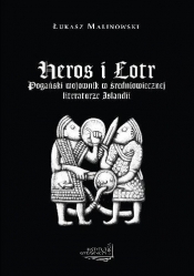 Heros i Łotr - Malinowski Łukasz