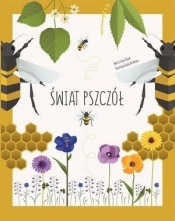 Świat pszczół - Giulia De Amicis (ilustr.), Cristina Banfi