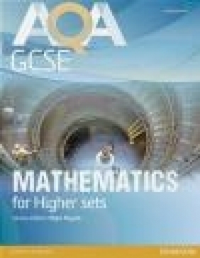 AQA GCSE Mathematics for Higher Sets Student Book