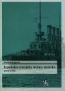 Japońsko-rosyjska wojna morska 1904-1905 Rogacki Tomasz