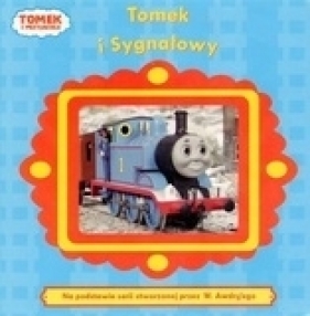 Tomek i przyjaciele Tomek i Sygnałowy